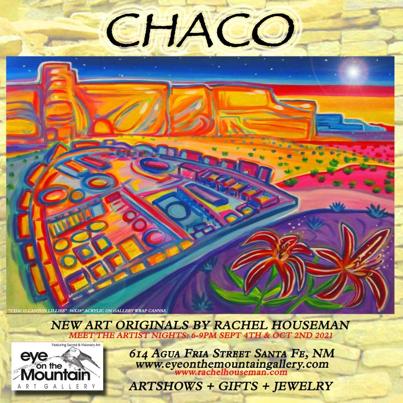 Rachel Houseman, Event, Santa Fe Artist, Santa Fe Art Gallery, Chaco Canyon Art